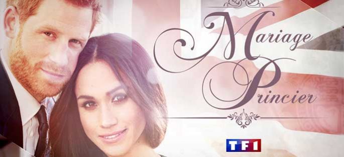 Mariage princier d'Harry et de Meghan Markle : TF1 & LCI se mobilisent le 19 mai